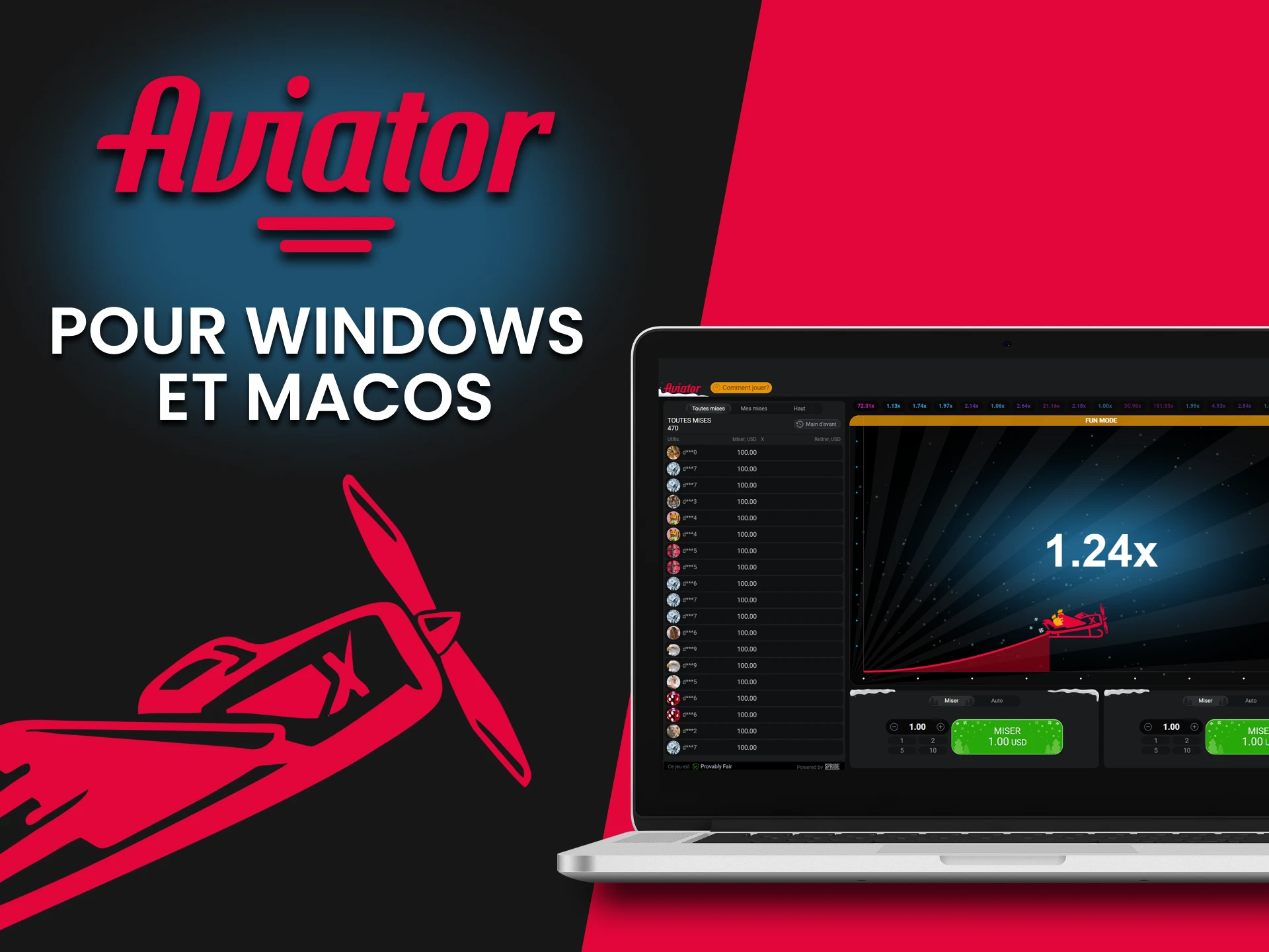 Jouez à Aviator sur des appareils Windows ou macOS.