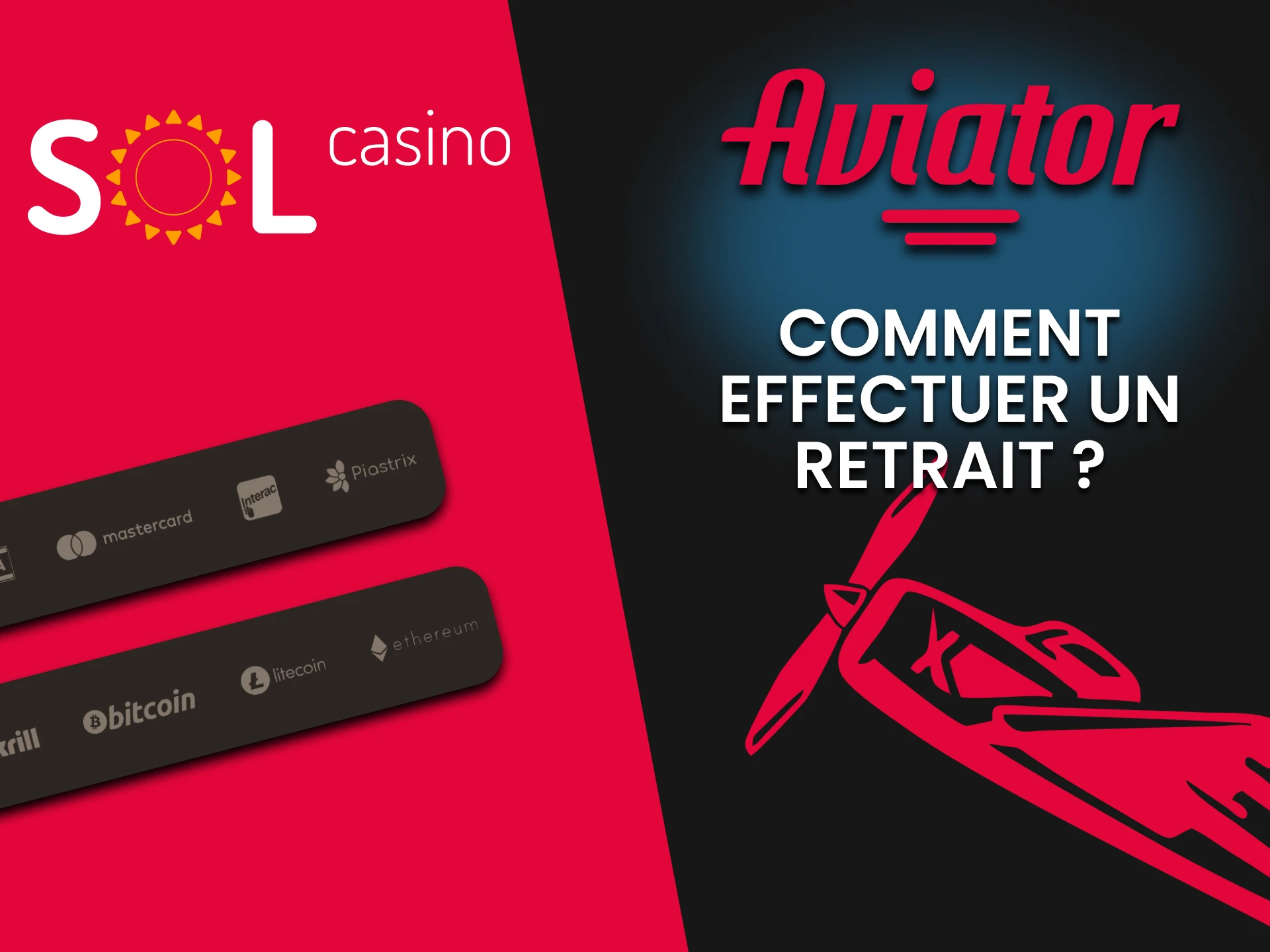 Choisissez votre méthode de retrait pour Aviator sur Sol Casino.