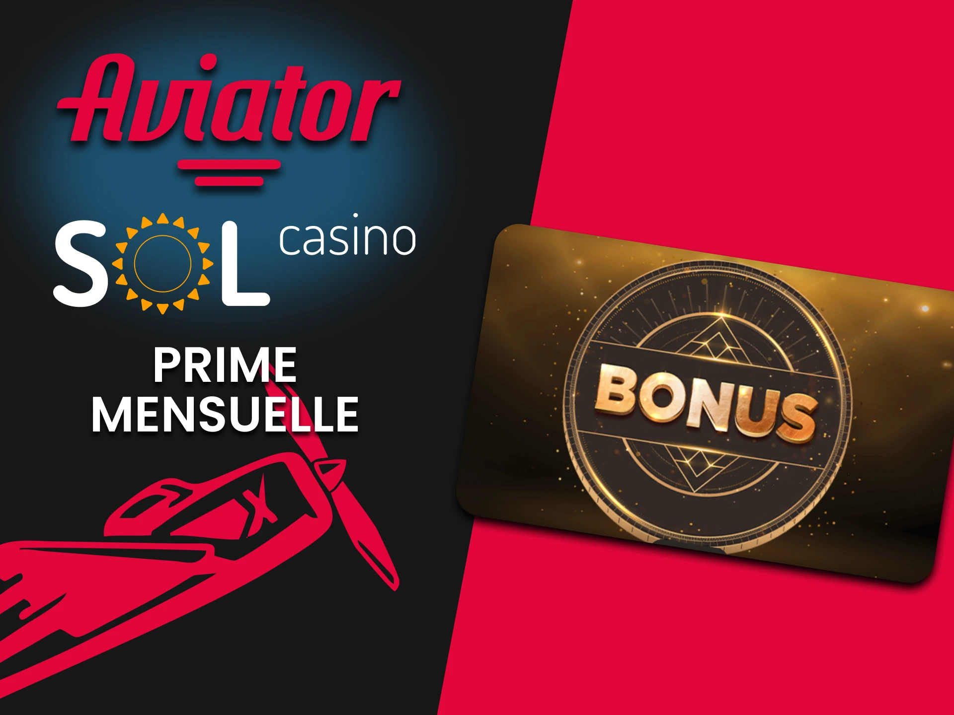 Sol Casino offre un bonus mensuel pour le jeu Aviator.