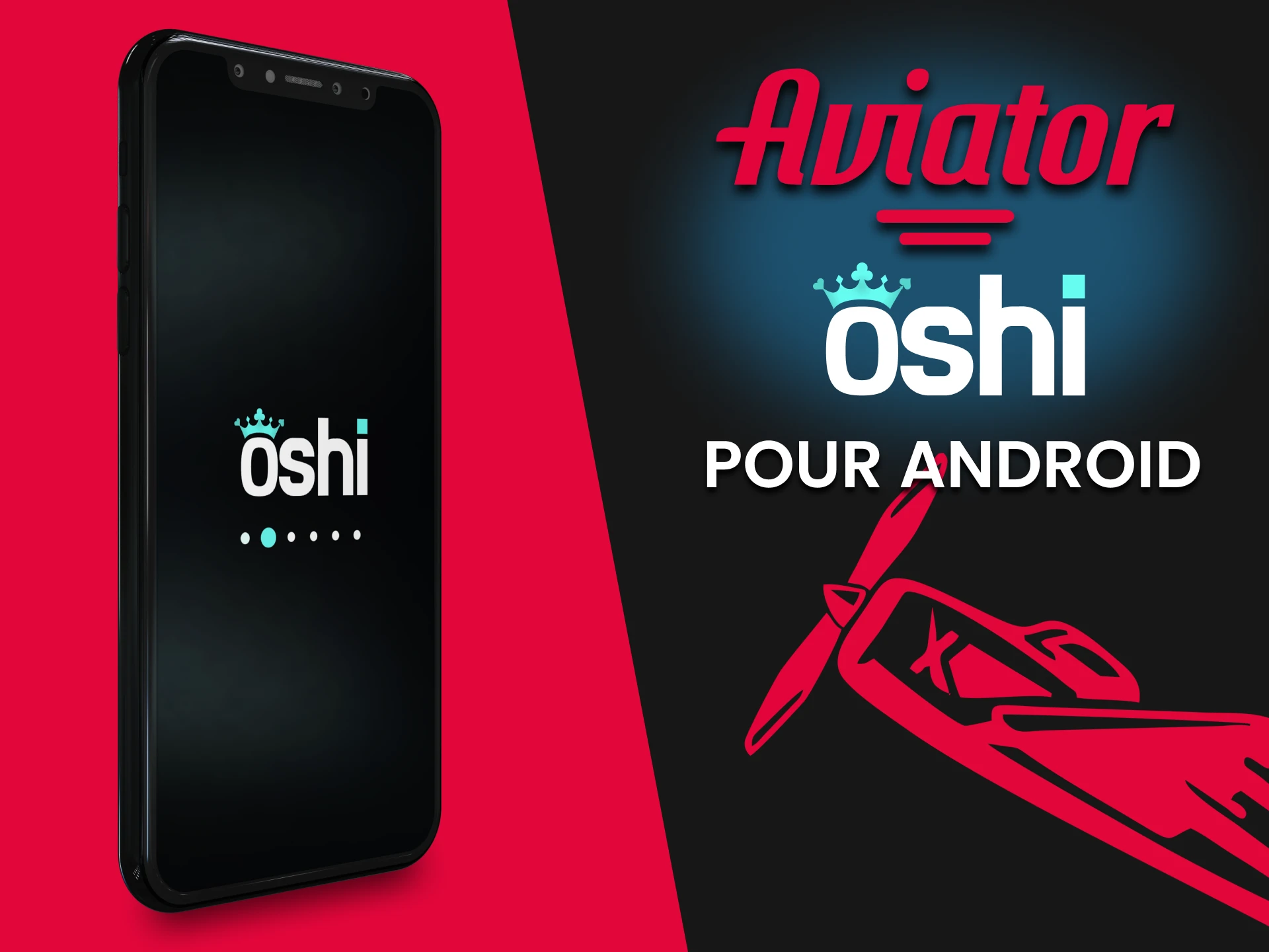 Téléchargez l'application Oshi Casino pour jouer à Aviator sur Android.
