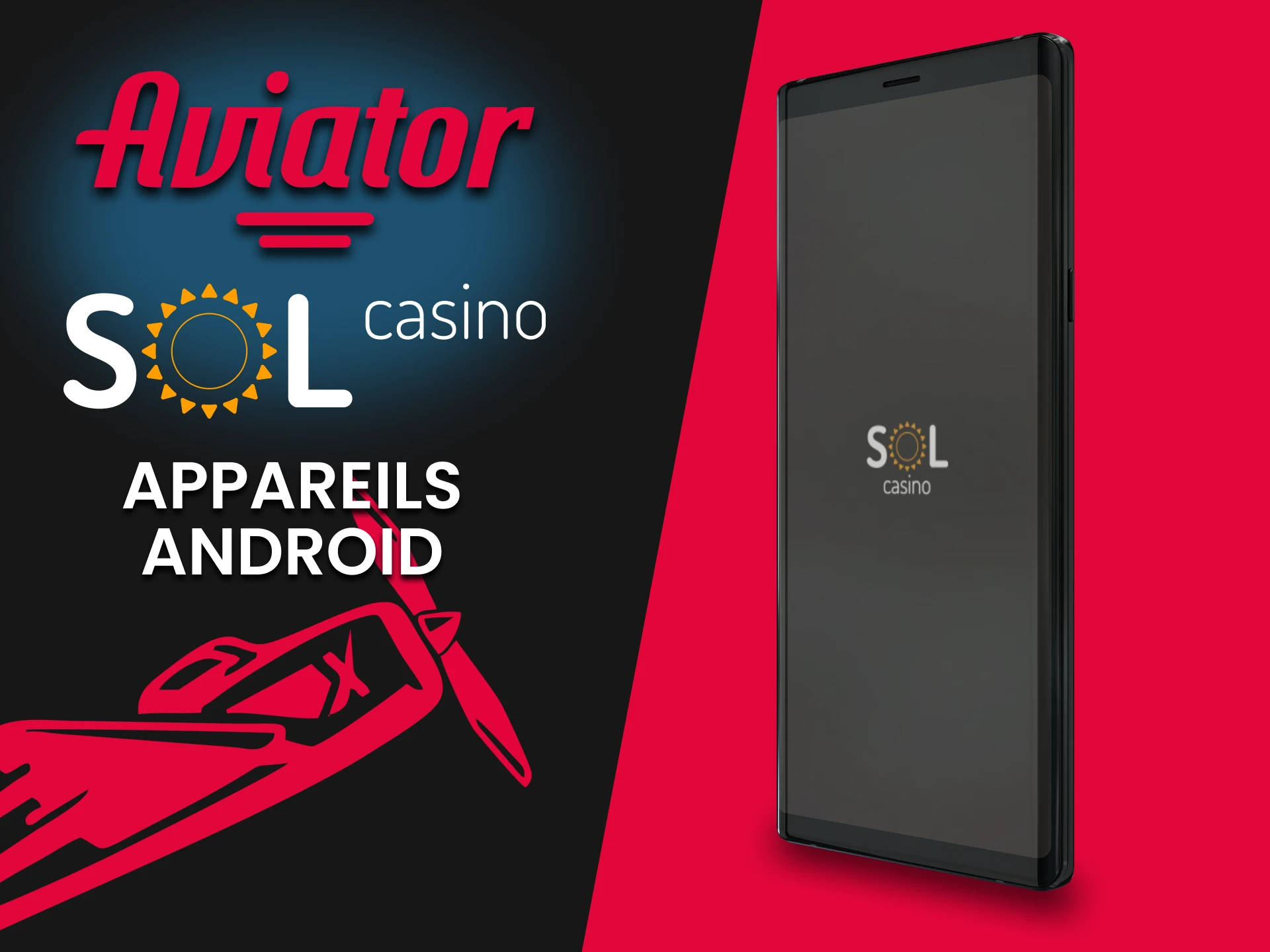 Installez l'application Sol Casino pour jouer à Aviator sur les appareils Android.